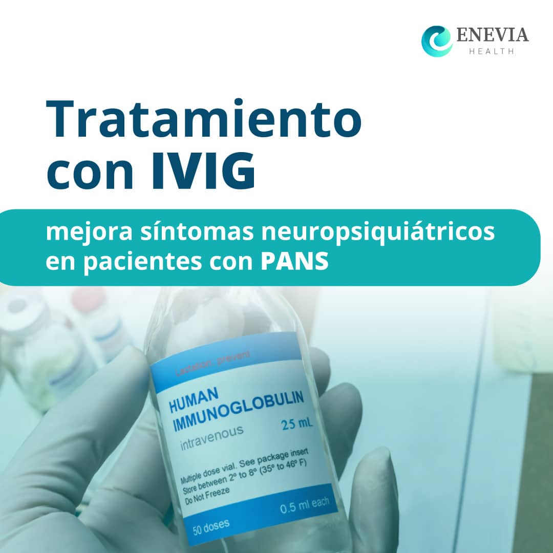 Tratamiento de IVIG para pacientes con PANS